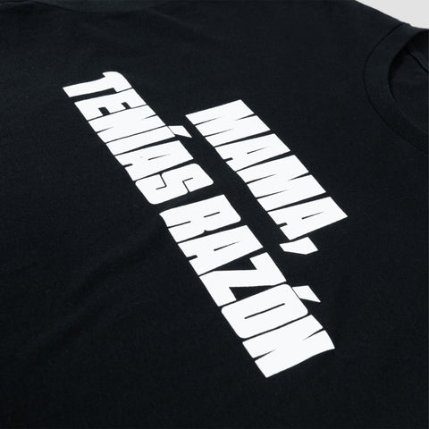 Ángeles Toledano, Mama Tenía Razón' Tee