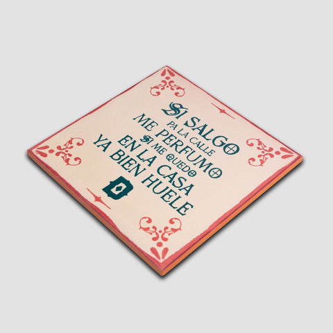 Dellafuente, Azulejo "Si salgo pa la calle"