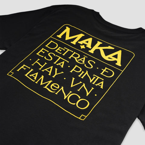 Maka, Camiseta - Detrás de Esta Pinta Hay un Flamenco