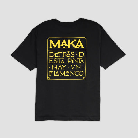 Maka, Camiseta - Detrás de Esta Pinta Hay un Flamenco