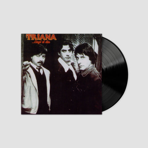 Triana, Llegó el día (Edición en Vinilo)