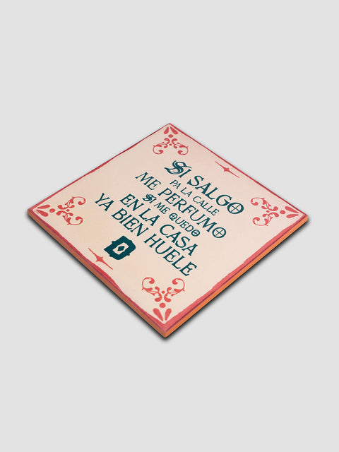 Azulejo "Si salgo pa la calle"