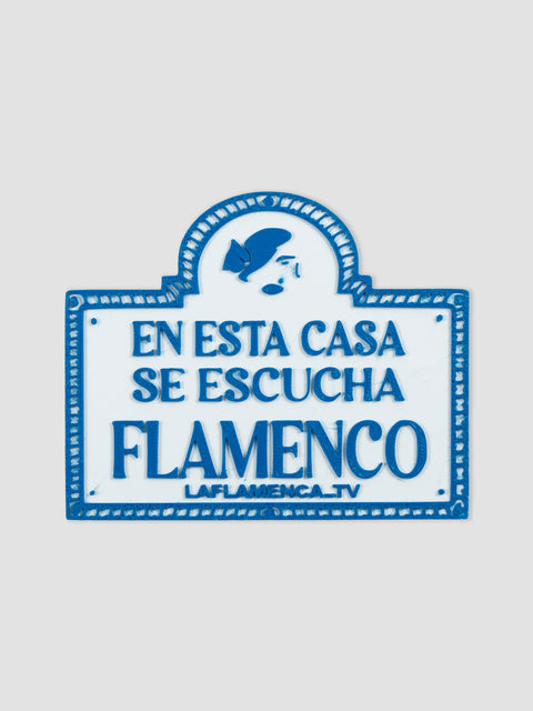 Placa "En esta casa se escucha flamenco"