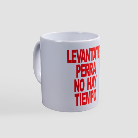 TAZA LEVÁNTATE PERRA