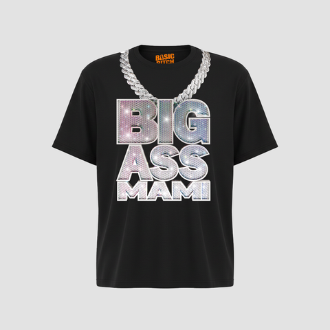 BIG ASS MAMI Tee