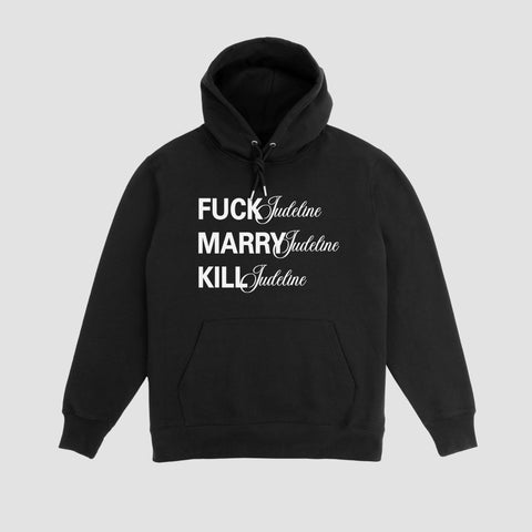 Judeline, Sudadera Fuck, Marry & Kill