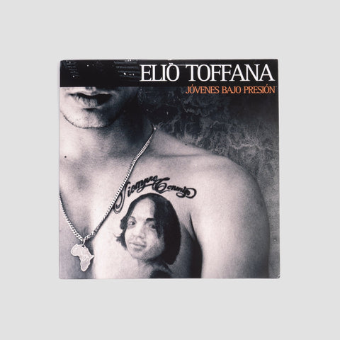 New Elio Toffana, Jóvenes Bajo Presión - Edición en Vinilo