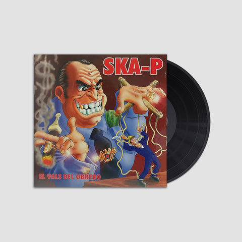 Ska - P, Ska - P - El Vals del obrero (Edición en vinilo)