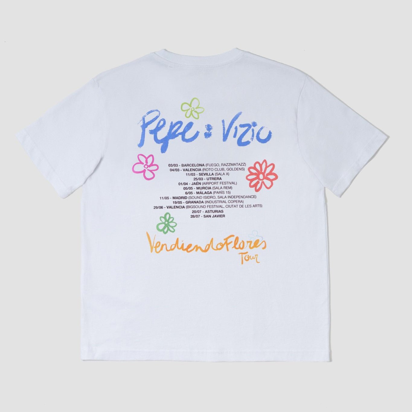 Pepe:Vizio, Camiseta Vendiendo Flores Tour